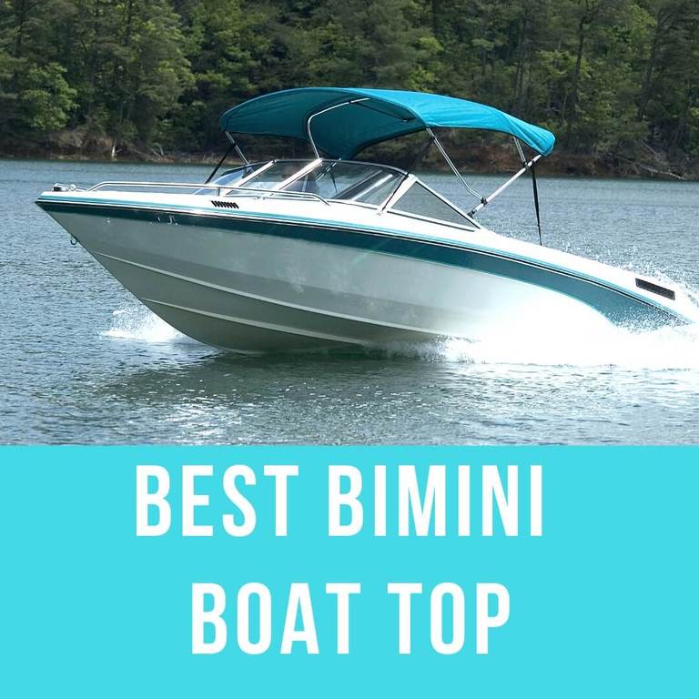 Top 10 Best Bimini Tops [2022 Review]